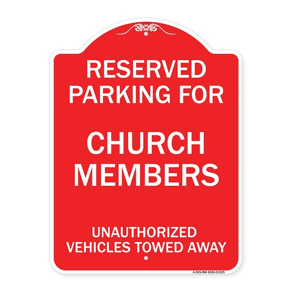 Reserved Parking for Church Members Unauthorized Vehicles Towed Away, Red & White, RW-1824-23125